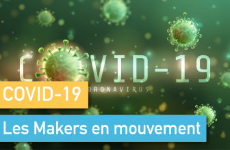 COVID-19, les Makers en mouvement