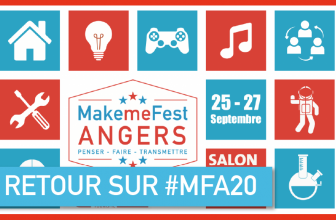 Retour sur Makeme Fest Angers 2020