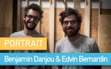 Portrait de Makers #67 > Benjamin Danjou & Edvin Bernardin