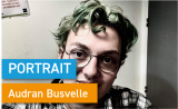 Portrait de Makers #42 > Audran Busvelle