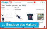 Ouverture de la boutique des Makers !