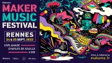 Maker Music Festival Rennes – 24 & 25 septembre 2022