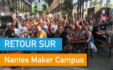 Retour sur la 4e édition de Nantes Maker Campus